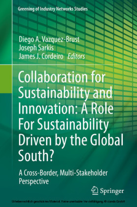 Collaboration for Sustainability and Innovation: A Role For Sustainability Driven by the Global South?