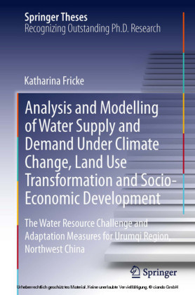 Analysis and Modelling of Water Supply and Demand Under Climate Change, Land Use Transformation and Socio-Economic Development