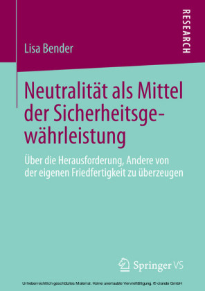 Neutralität als Mittel der Sicherheitsgewährleistung