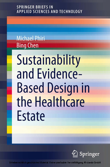 Sustainability and Evidence-Based Design in the Healthcare Estate main product photo