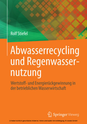 Abwasserrecycling und Regenwassernutzung