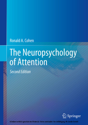 The Neuropsychology of Attention