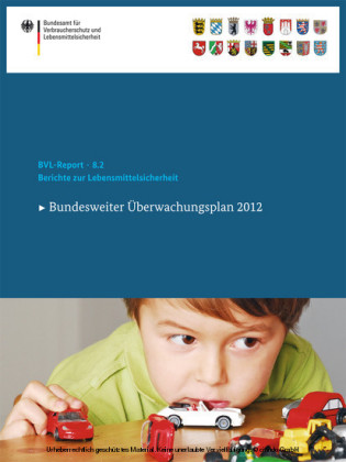 Berichte zur Lebensmittelsicherheit 2012