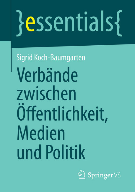 Verbände zwischen Öffentlichkeit, Medien und Politik main product photo