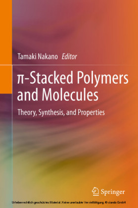 ?-Stacked Polymers and Molecules