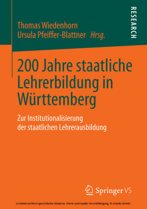 200 Jahre staatliche Lehrerbildung in Württemberg