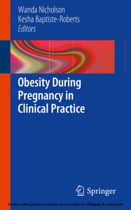 Obesity During Pregnancy in Clinical Practice