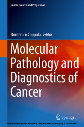 Molecular Pathology and Diagnostics of Cancer