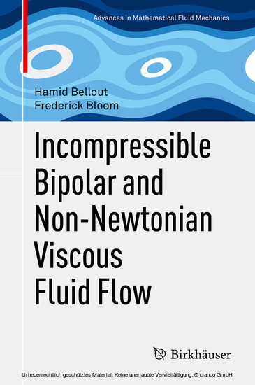 Incompressible Bipolar and Non-Newtonian Viscous Fluid Flow main product photo