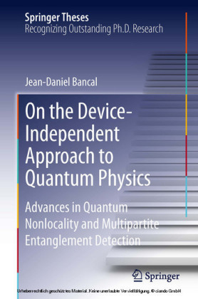 On the Device-Independent Approach to Quantum Physics