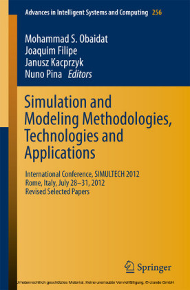 Simulation and Modeling Methodologies, Technologies and Applications