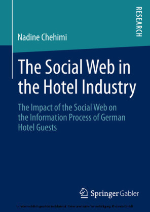 The Social Web in the Hotel Industry