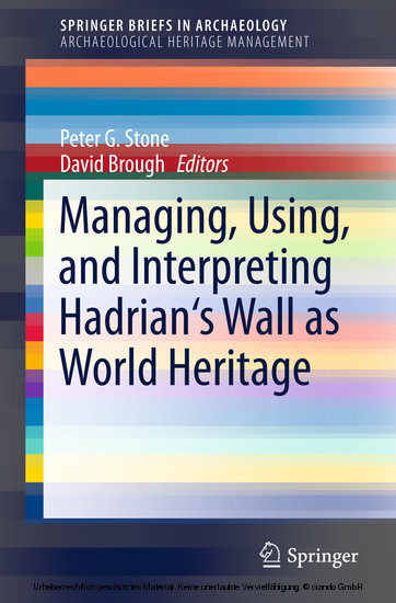 Managing, Using, and Interpreting Hadrian's Wall as World Heritage main product photo