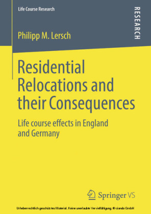 Residential Relocations and their Consequences