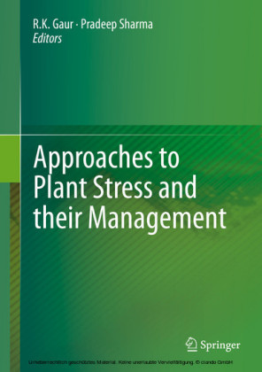 Approaches to Plant Stress and their Management