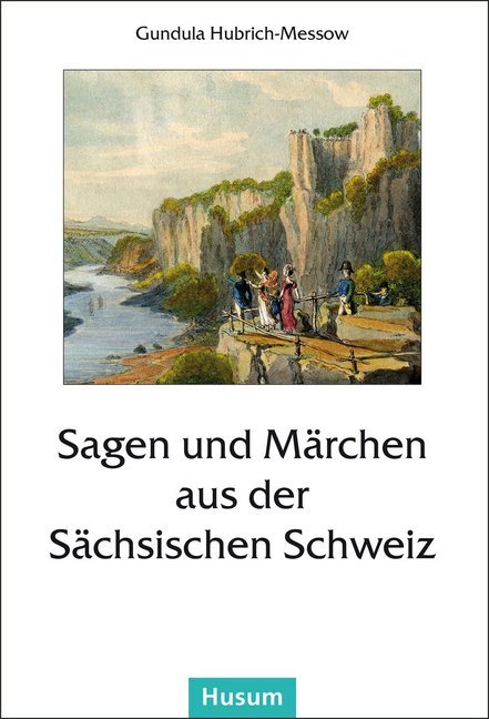 Sagen und Märchen aus der Sächsischen Schweiz main product photo