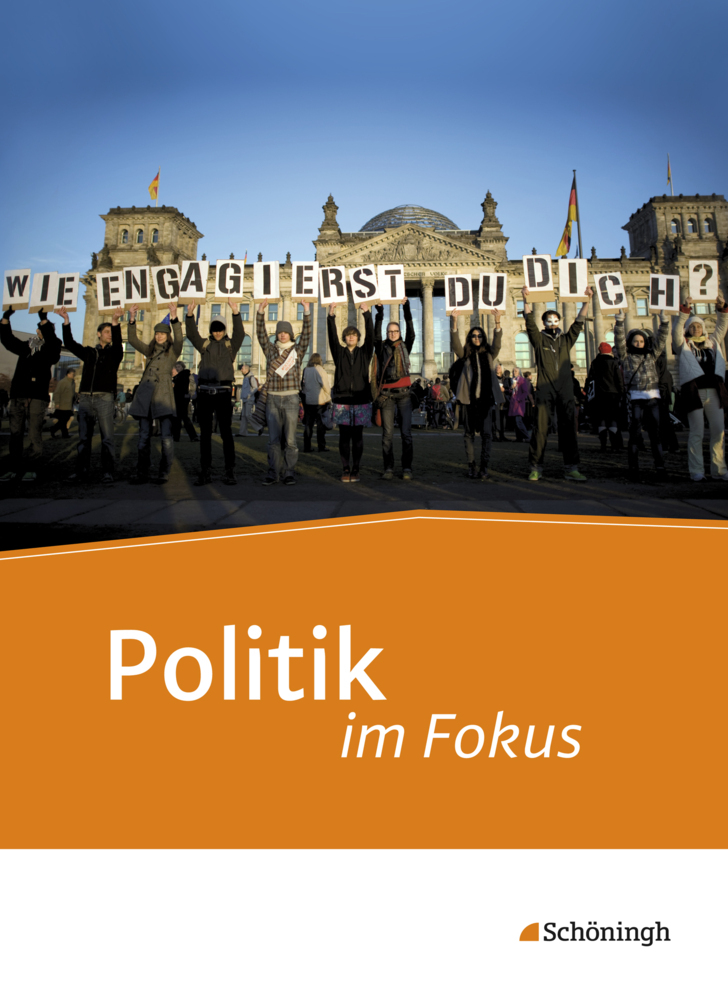 Politik im Fokus - Unterrichtswerk für die gymnasiale Oberstufe Politik/Gemeinschaftskunde main product photo