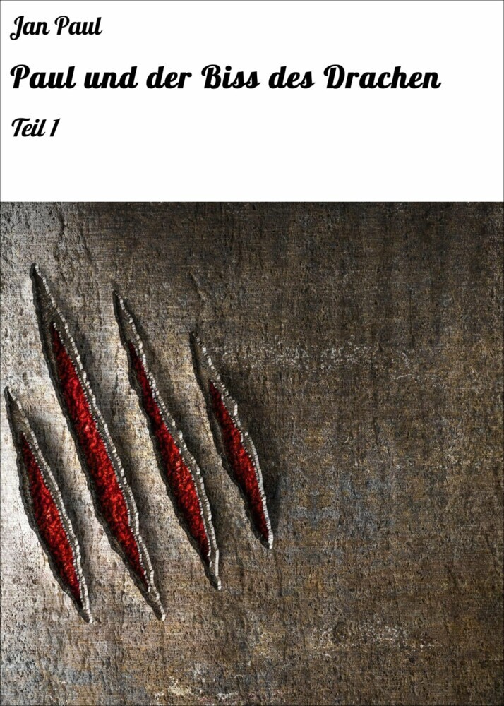 Paul und der Biss des Drachen. Tl.1 main product photo