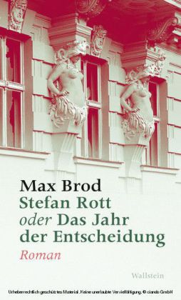 Stefan Rott oder Das Jahr der Entscheidung