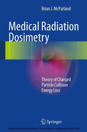 Medical Radiation Dosimetry