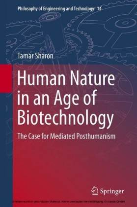 Human Nature in an Age of Biotechnology