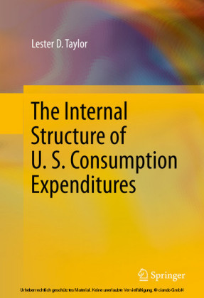 The Internal Structure of U. S. Consumption Expenditures