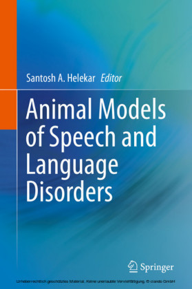 Animal Models of Speech and Language Disorders
