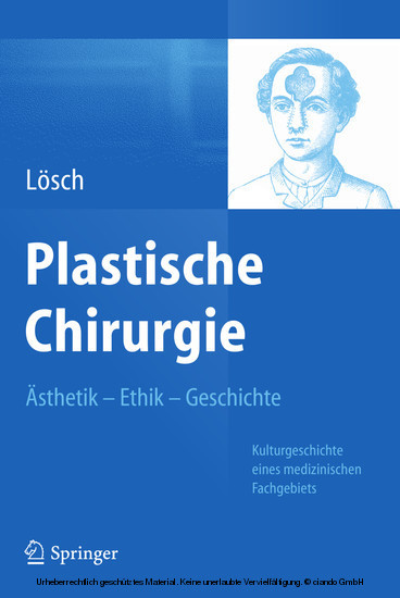 Plastische Chirurgie - Ästhetik Ethik Geschichte main product photo
