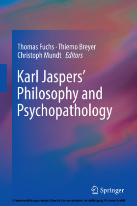 Karl Jaspers' Philosophy and Psychopathology