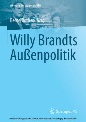 Willy Brandts Außenpolitik
