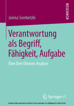 Verantwortung als Begriff, Fähigkeit, Aufgabe