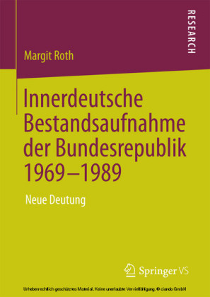 Innerdeutsche Bestandsaufnahme der Bundesrepublik 1969-1989