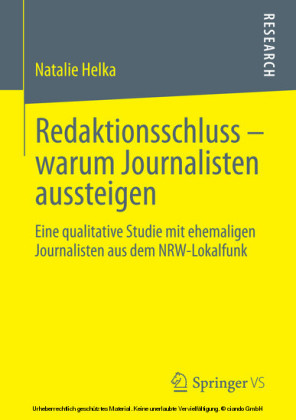 Redaktionsschluss - warum Journalisten aussteigen