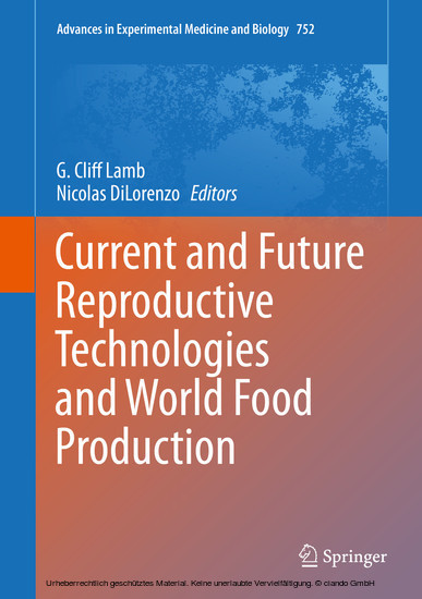 Current and Future Reproductive Technologies and World Food Production main product photo