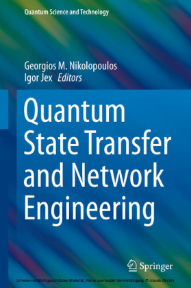 Quantum State Transfer and Network Engineering