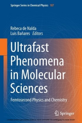 Ultrafast Phenomena in Molecular Sciences