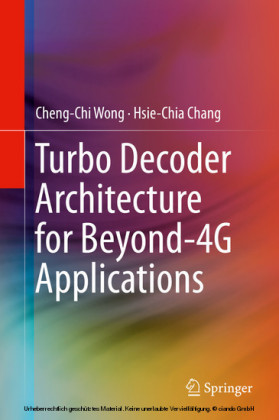 Turbo Decoder Architecture for Beyond-4G Applications