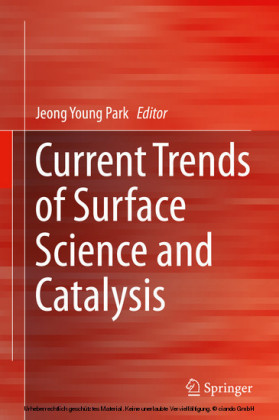 Current Trends of Surface Science and Catalysis