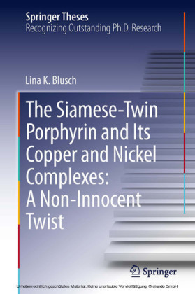 The Siamese-Twin Porphyrin and Its Copper and Nickel Complexes: A Non-Innocent Twist
