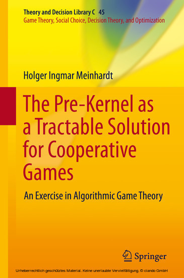 The Pre-Kernel as a Tractable Solution for Cooperative Games main product photo