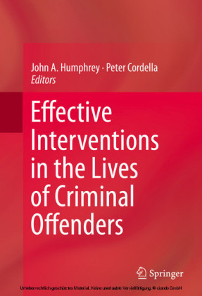 Effective Interventions in the Lives of Criminal Offenders