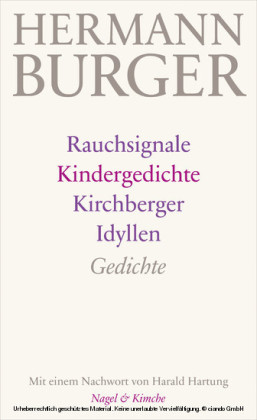 Rauchsignale. Kindergedichte. Kirchberger Idyllen