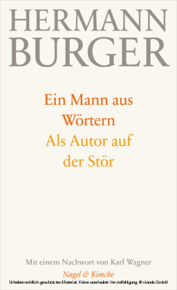 Ein Mann aus Wörtern. Als Autor auf der Stör