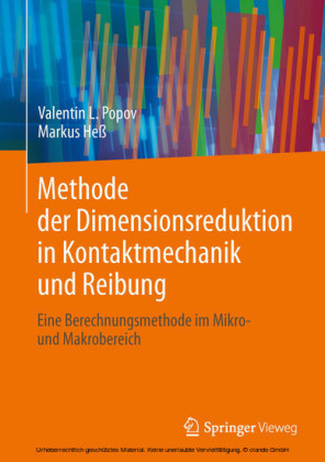 Methode der Dimensionsreduktion in Kontaktmechanik und Reibung