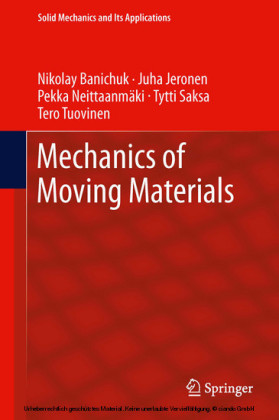 Mechanics of Moving Materials