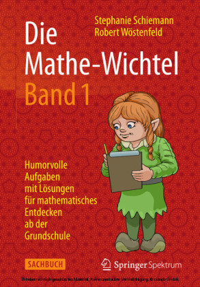 Die Mathe-Wichtel Band 1