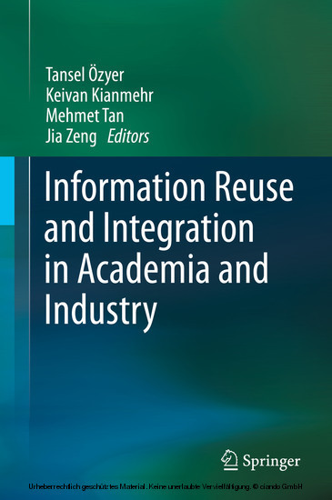 Information Reuse and Integration in Academia and Industry main product photo
