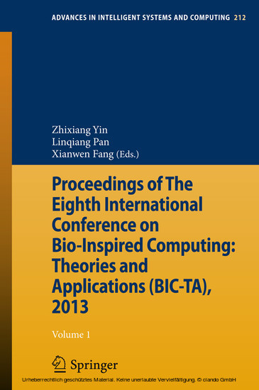 Proceedings of The Eighth International Conference on Bio-Inspired Computing: Theories and Applications (BIC-TA), 2013 main product photo