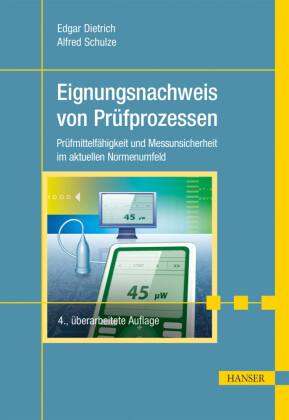 Eignungsnachweis von Prüfprozessen