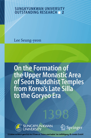 On the Formation of the Upper Monastic Area of Seon Buddhist Temples from Korea´s Late Silla to the Goryeo Era main product photo